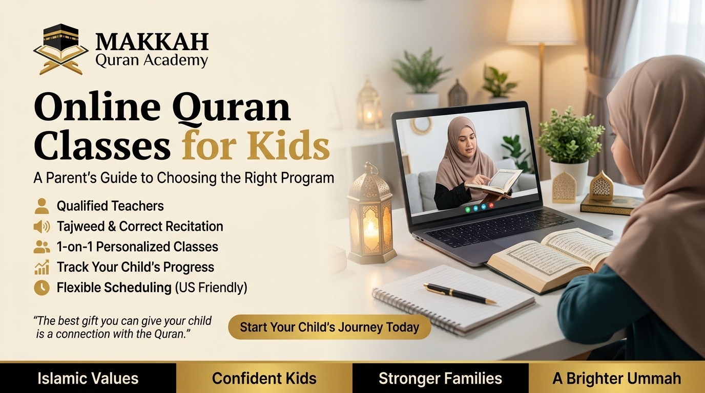 Online Quran classes for kids with a live female Quran teacher - Makkah Quran Academy